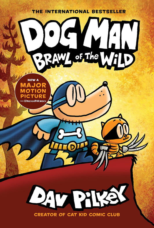 Dog Man: Brawl of the Wild: A Graphic Novel (Dog Man #6): From the Creator of Captain Underpants (6)