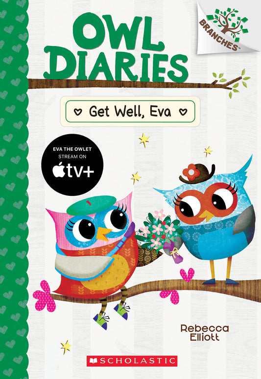 Get Well, Eva: A Branches Book (Owl Diaries #16) - 9283