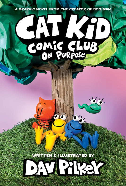 Cat Kid Comic Club: On Purpose: A Graphic Novel (Cat Kid Comic Club #3): From the Creator of Dog Man - 4337