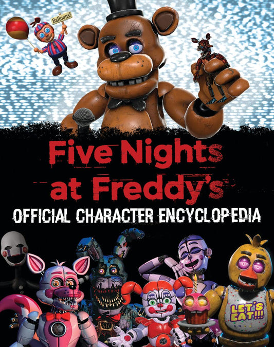 Five Nights at Freddy's Character Encyclopedia (An AFK Book) - 8804