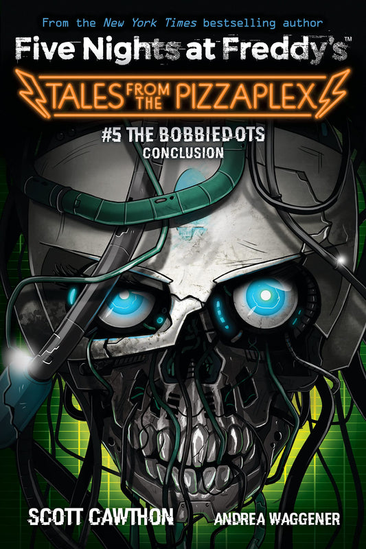 The Bobbiedots Conclusion: An AFK Book (Five Nights at Freddy's: Tales from the Pizzaplex #5) - 7201