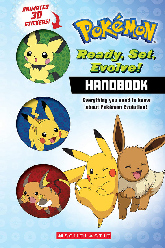 Ready, Set, Evolve! Handbook: With 3D Stickers (Pokémon) - 6277