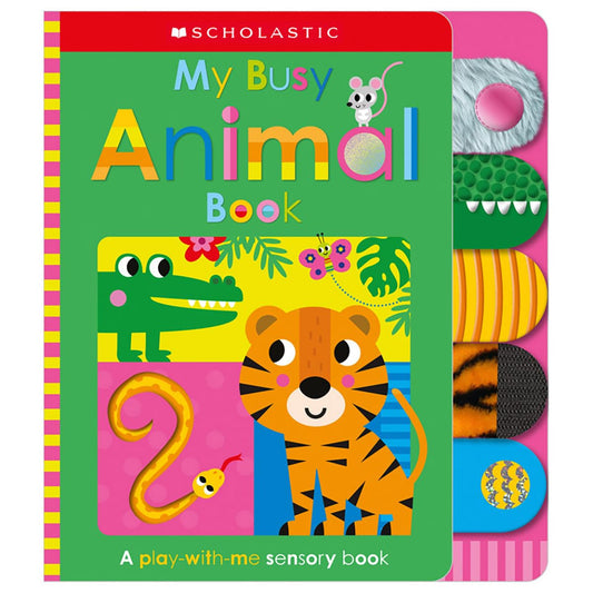 My Busy Animal Book: Scholastic Early Learners (Touch and Explore) - 4718