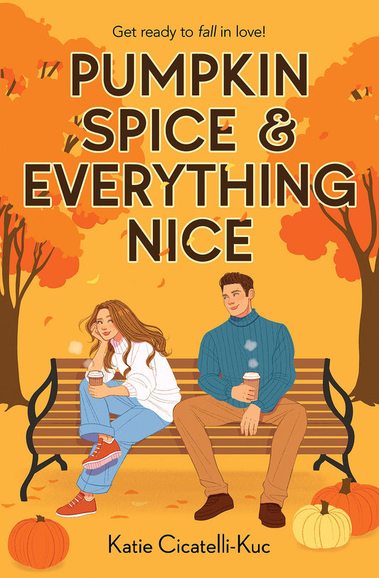 Pumpkin Spice & Everything Nice - 8549