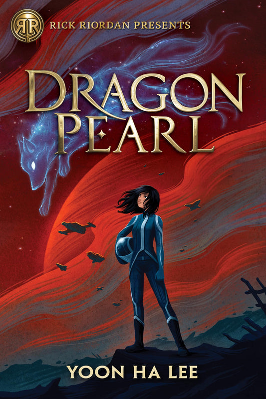 Rick Riordan Presents: Dragon Pearl-A Thousand Worlds Novel Book 1 - 7830