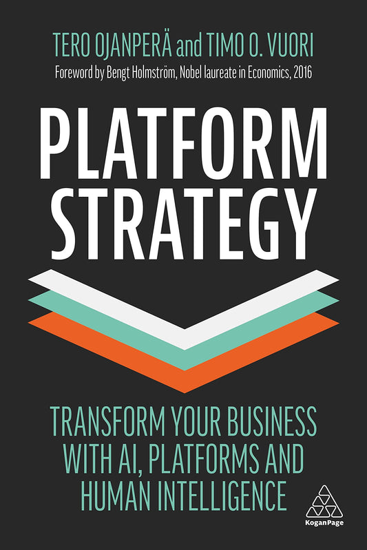 Platform Strategy: Transform Your Business with AI, Platforms and Human Intelligence - 4191