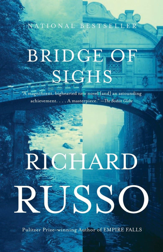 Bridge of Sighs: Oprah's Book Club (Vintage Contemporaries)