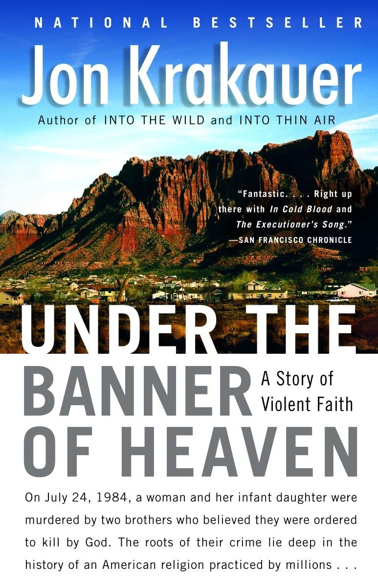 Under the Banner of Heaven: A Story of Violent Faith - 6033
