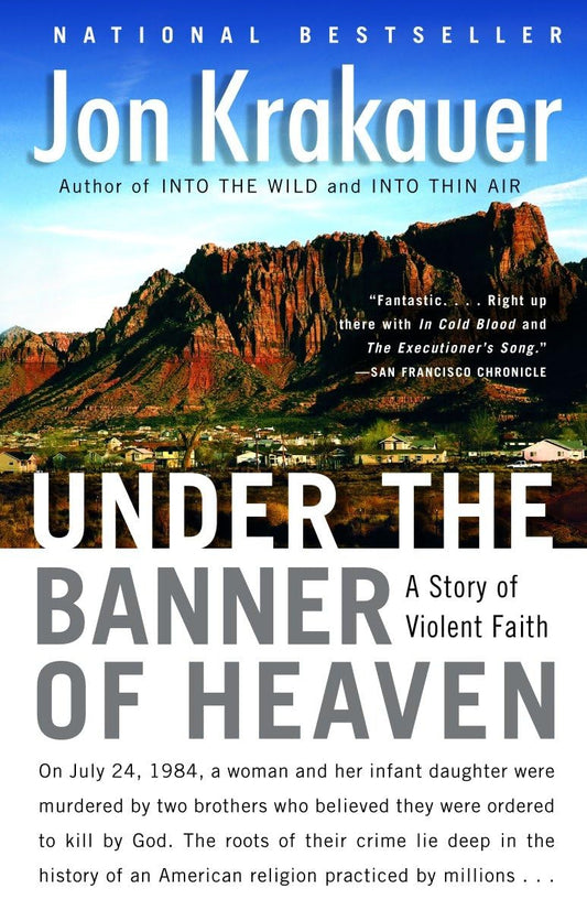 Under the Banner of Heaven: A Story of Violent Faith - 6033