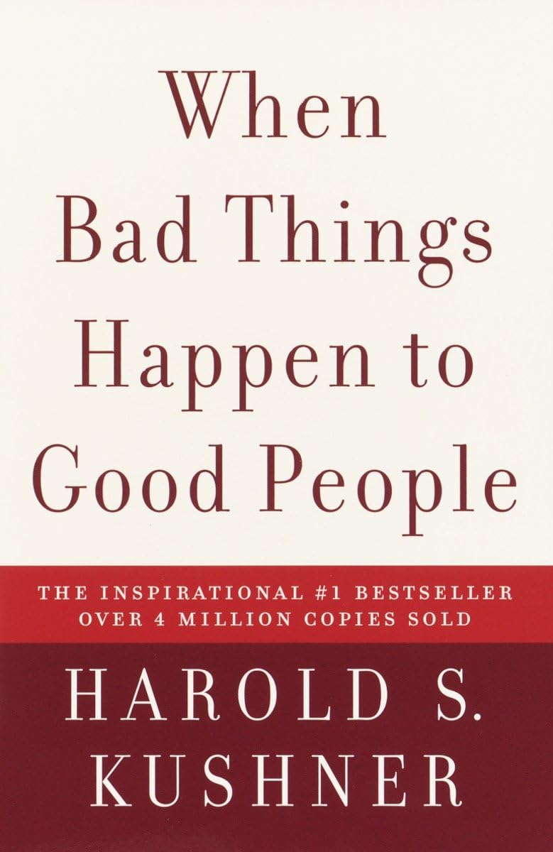 When Bad Things Happen to Good People - 4972