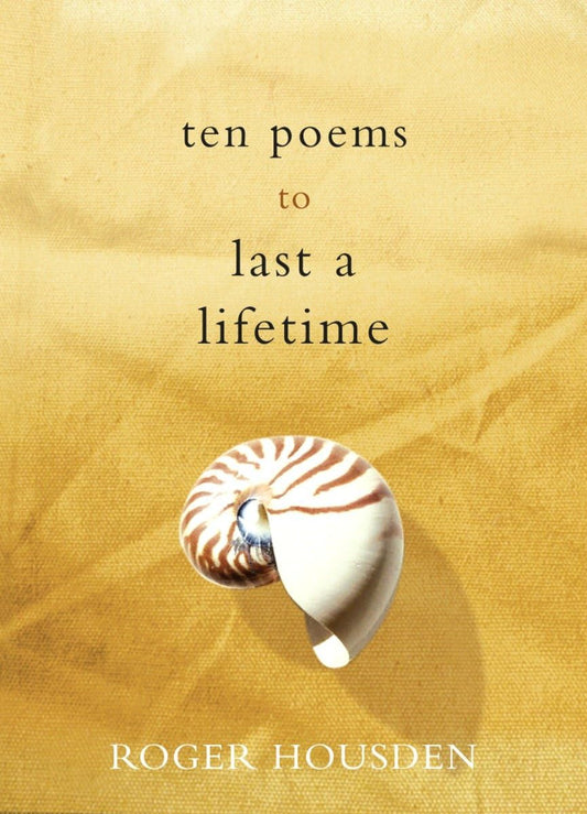 Ten Poems to Last a Lifetime - 5189