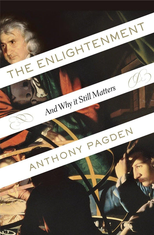 The Enlightenment: And Why It Still Matters - 1356