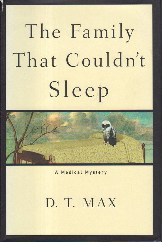 The Family That Couldn't Sleep: A Medical Mystery - 5491