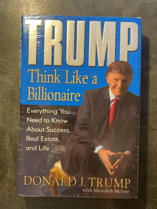 Trump: Think Like a Billionaire: Everything You Need to Know About Success, Real Estate, and Life - 2251