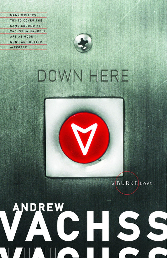 Down Here: A Burke Novel - 2512