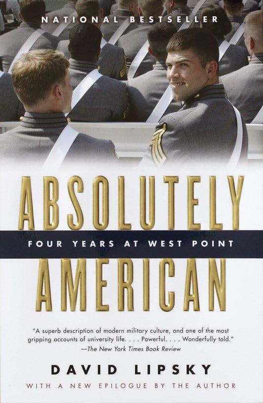 Absolutely American: Four Years at West Point - 2385