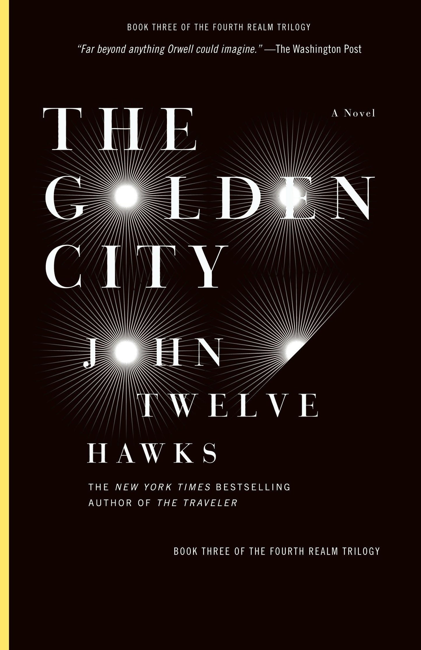 The Golden City: Book Three of the Fourth Realm Trilogy - 8268