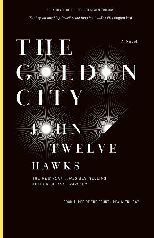 The Golden City: Book Three of the Fourth Realm Trilogy - 5692