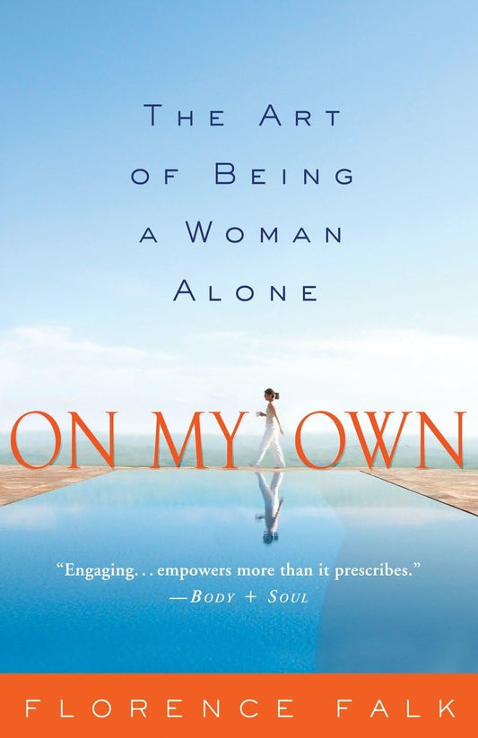 On My Own: The Art of Being a Woman Alone - 5592
