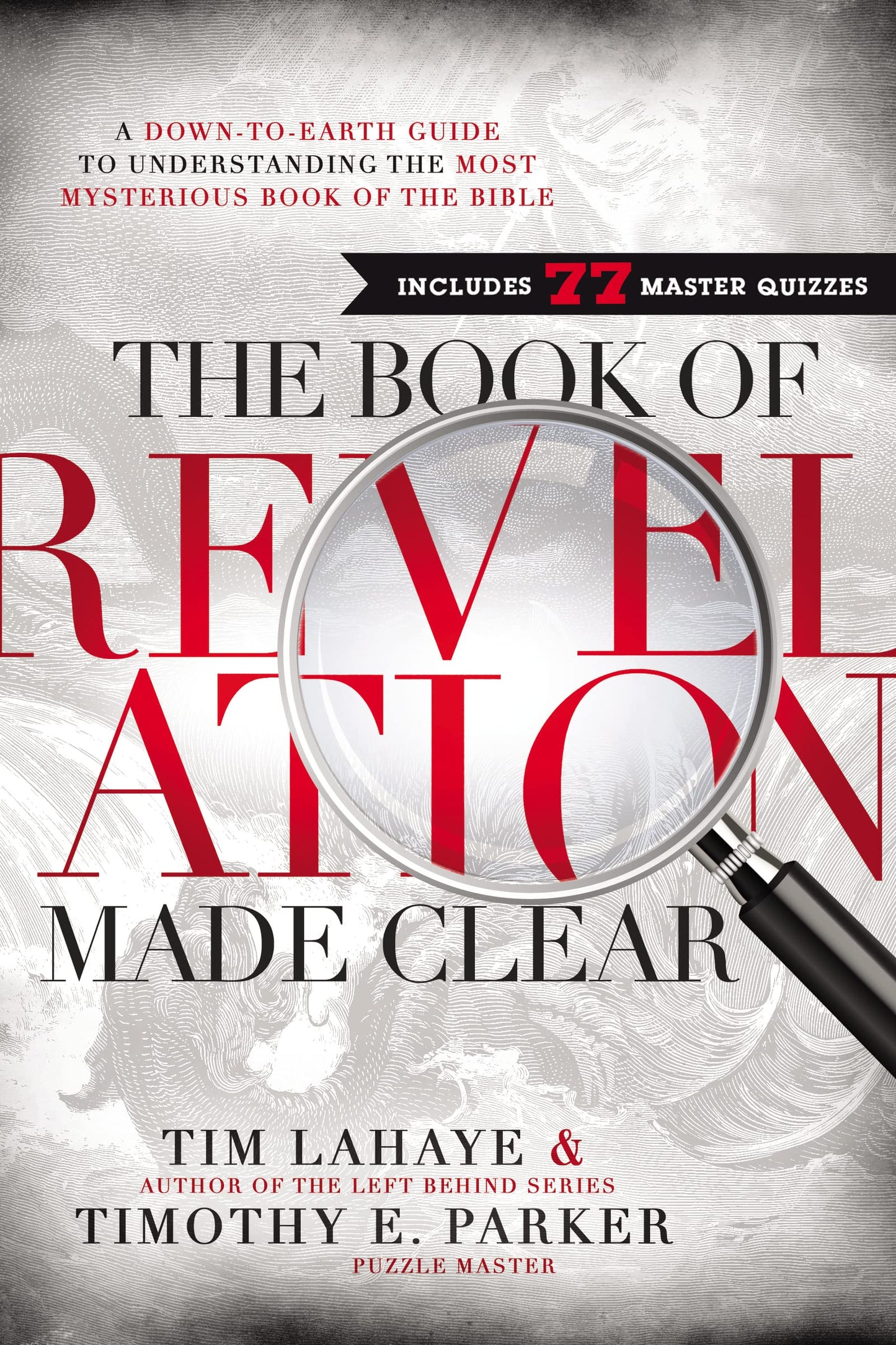 The Book of Revelation Made Clear: A Down-to-Earth Guide to Understanding the Most Mysterious Book of the Bible - 2536
