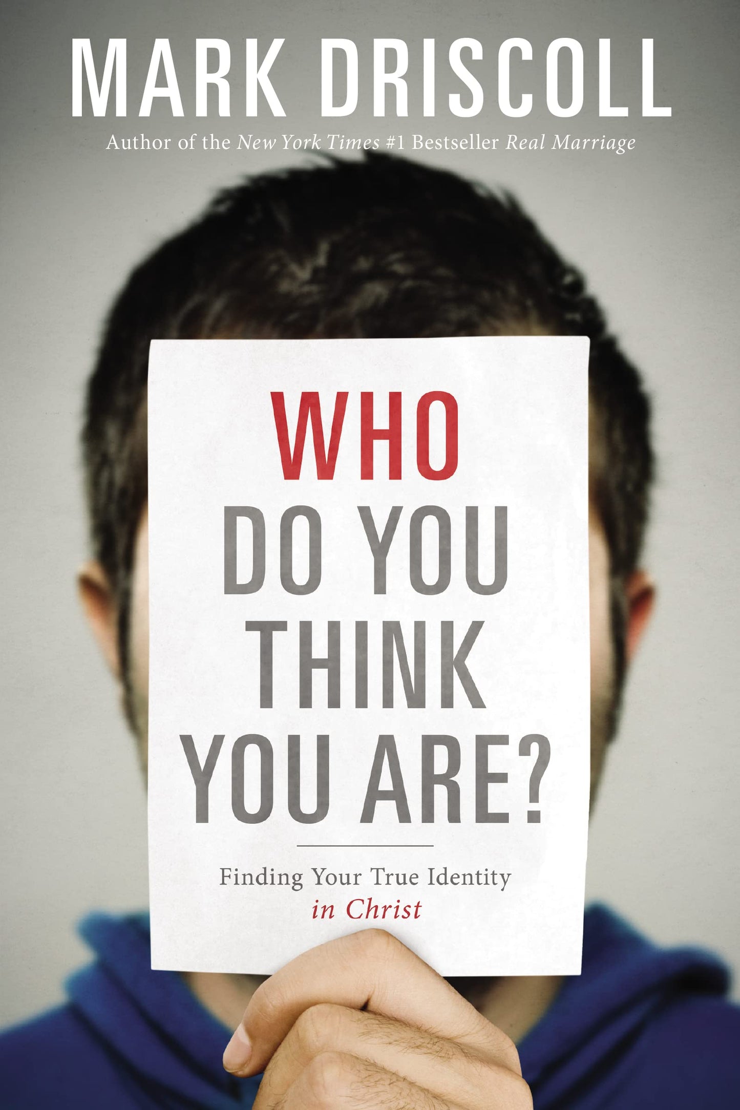 Who Do You Think You Are?: Finding Your True Identity in Christ - 2446