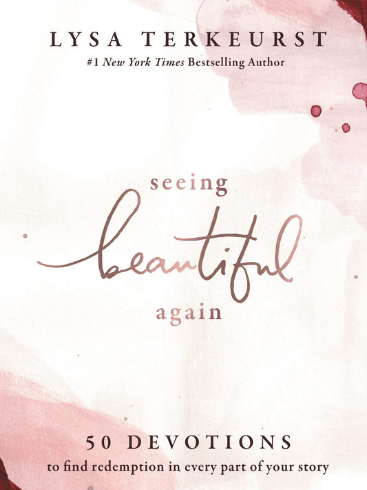 Seeing Beautiful Again: 50 Devotions to Find Redemption in Every Part of Your Story – A Daily Devotional for Hope and Healing – The Perfect Christian Mother's Day Gifts for Mom