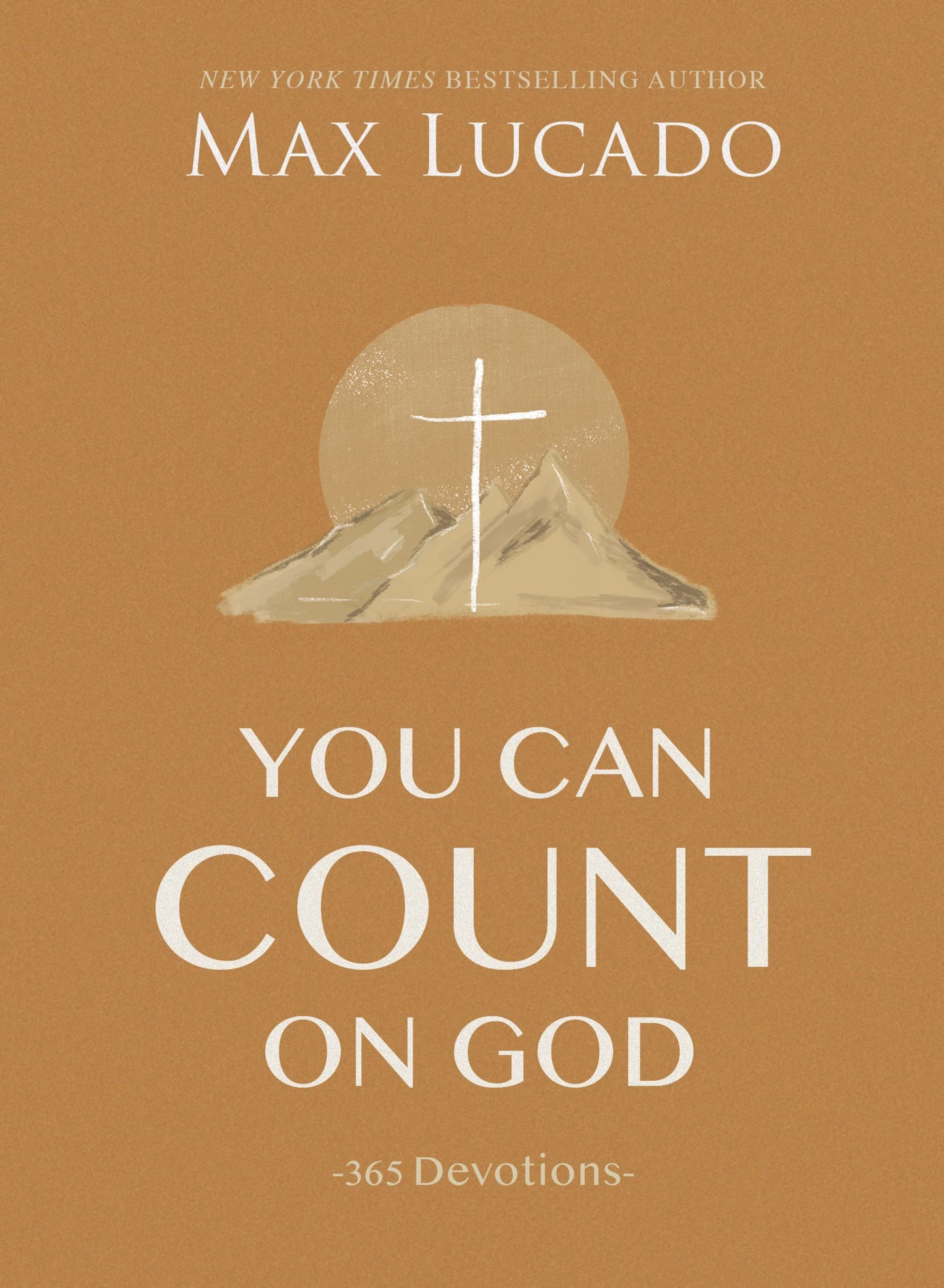 You Can Count on God: 365 Devotions - 2571