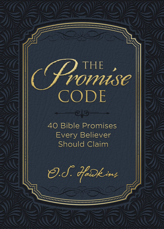The Promise Code: 40 Bible Promises Every Believer Should Claim (The Code Series) - 7447