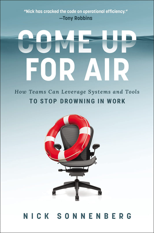 La Come Up for Air: How Teams Can Leverage Systems and Tools to Stop Drowning in Work (Itpe)