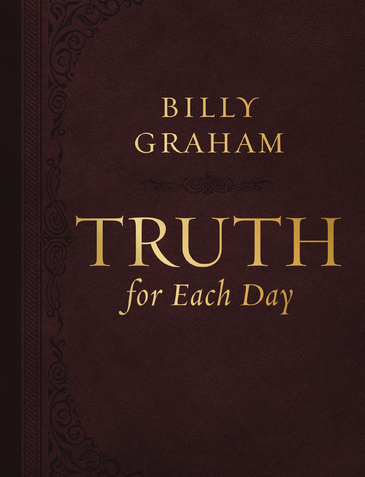 Truth for Each Day, Large Text Leathersoft: A 365-Day Devotional – The Perfect Christian Father's Day Gifts for Dad