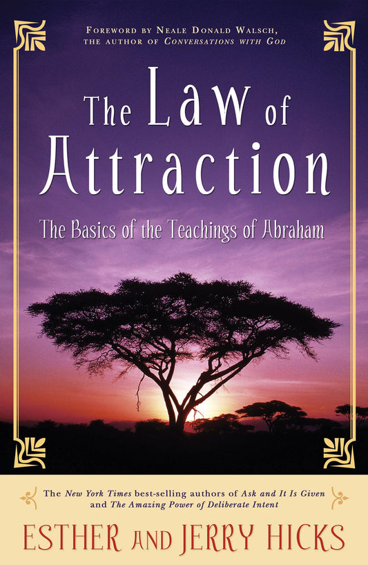The Law of Attraction: The Basics of the Teachings of Abraham - 53