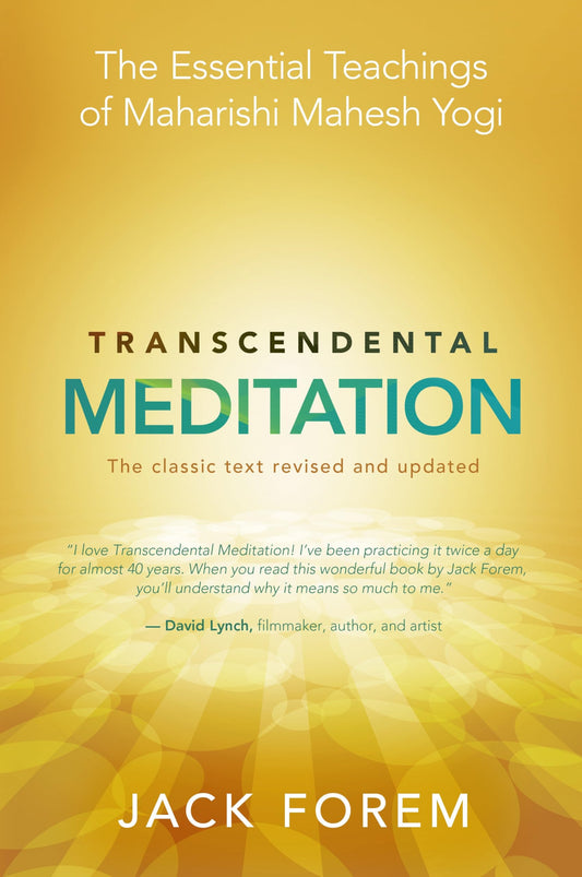 Transcendental Meditation: The Essential Teachings of Maharishi Mahesh Yogi. The classic text revised and updated - 2188