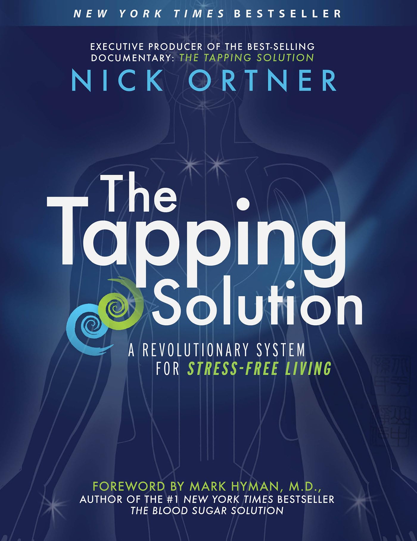 The Tapping Solution: A Revolutionary System for Stress-Free Living - 4463