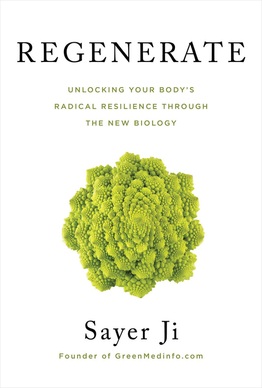 Regenerate: Unlocking Your Body's Radical Resilience through the New Biology - 9588