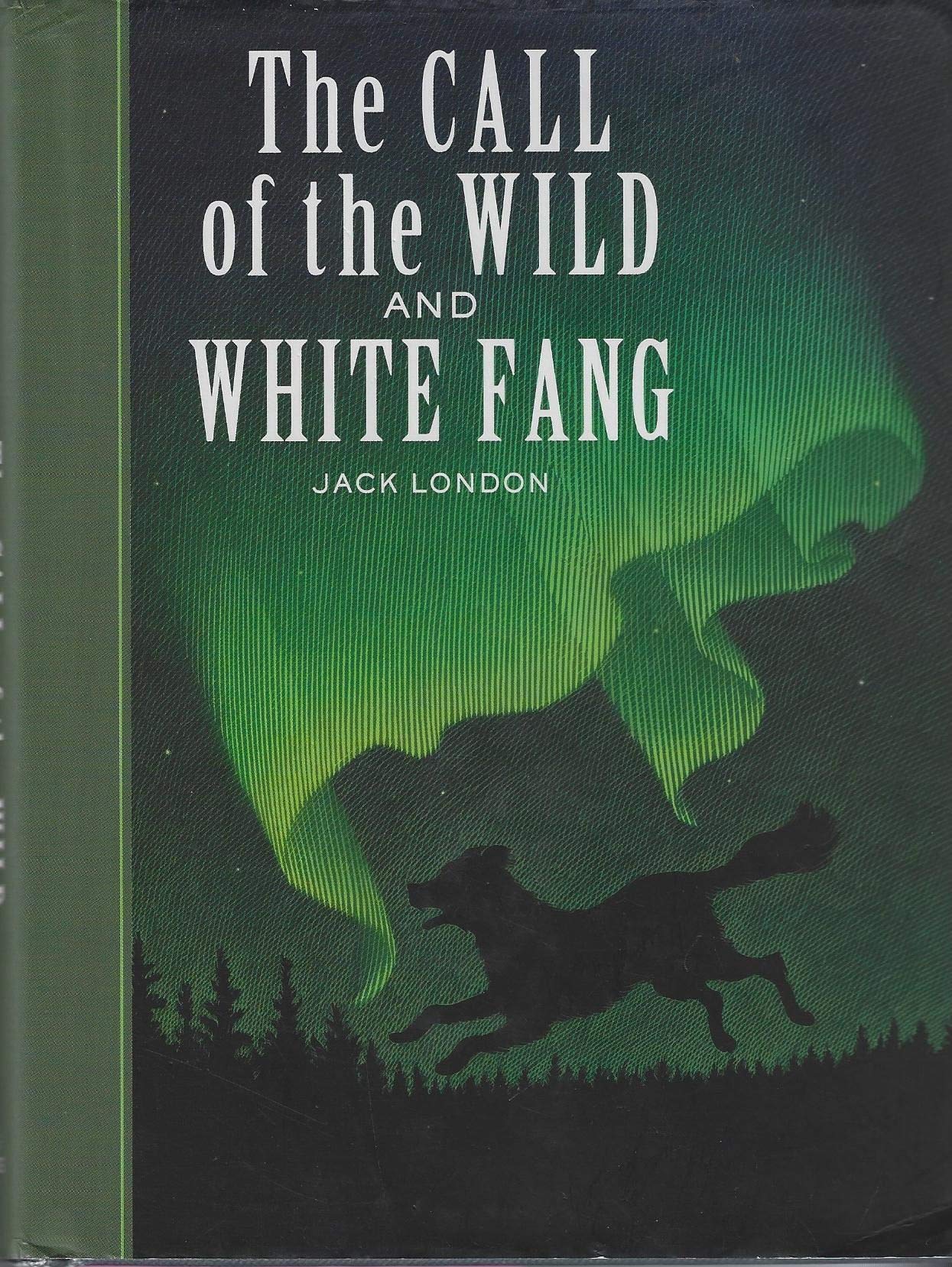 The Call of the Wild and White Fang (Union Square Kids Unabridged Classics)