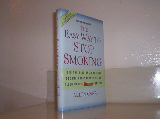 The Easy Way to Stop Smoking: Join the Millions Who Have Become Non-Smokers Using Allen Carr's Easyway Method - 7799