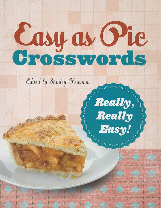 Easy as Pie Crosswords: Really, Really Easy!: 72 Relaxing Puzzles - 1797