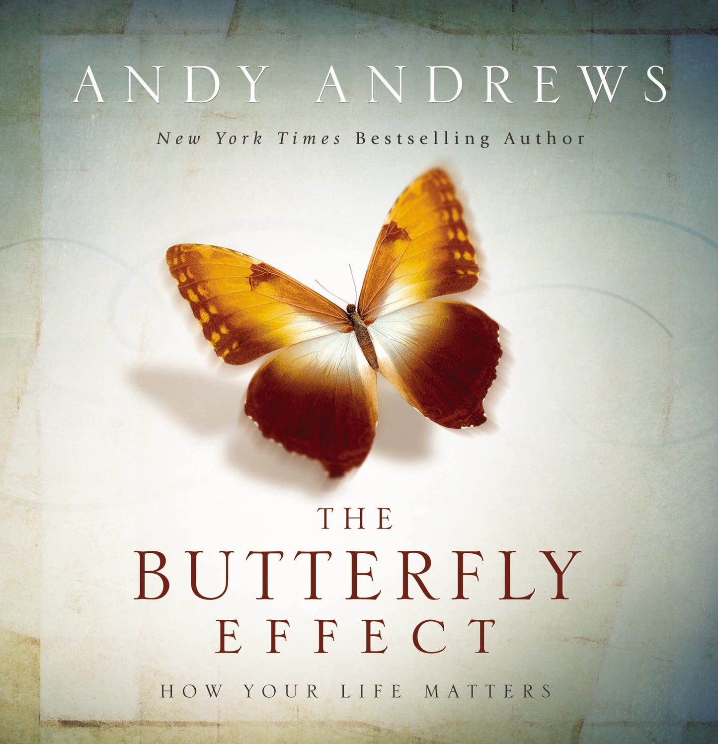 The Butterfly Effect: How Your Life Matters - 2267