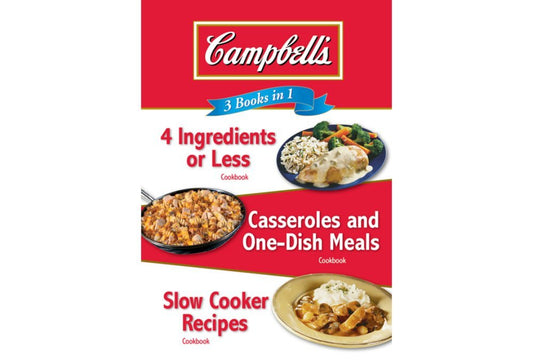Campbell's 3 Books in 1: 4 Ingredients or Less Cookbook, Casseroles and One-Dish Meals Cookbook, Slow Cooker Recipes Cookbook - 138