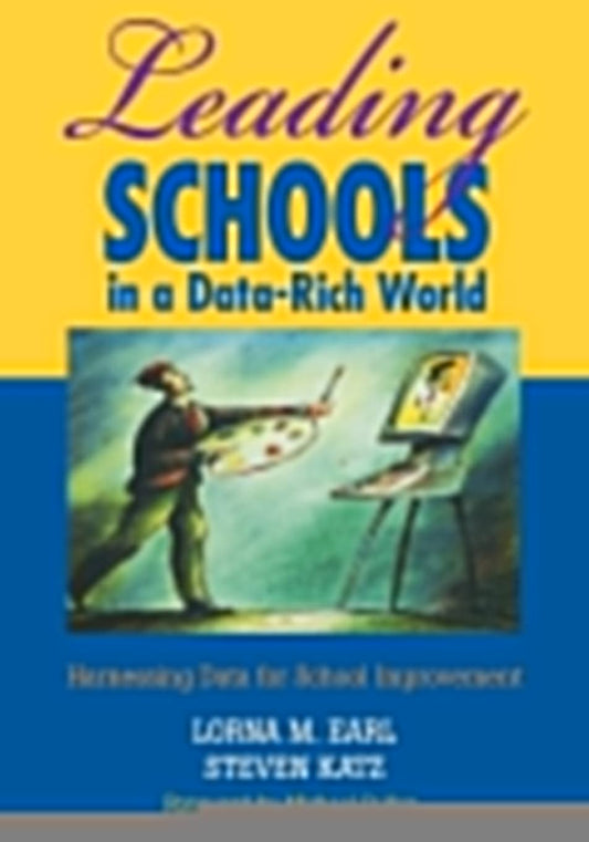 Leading Schools in a Data-Rich World: Harnessing Data for School Improvement - 1439