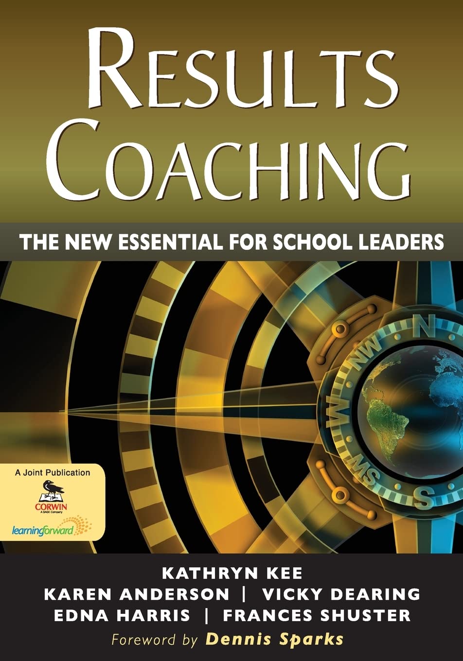 RESULTS Coaching: The New Essential for School Leaders - 4432