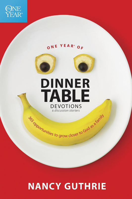 One Year of Dinner Table Devotions and Discussion Starters: A Daily Family Devotional with 365 Opportunities to Grow Closer to God as a Family - 8197