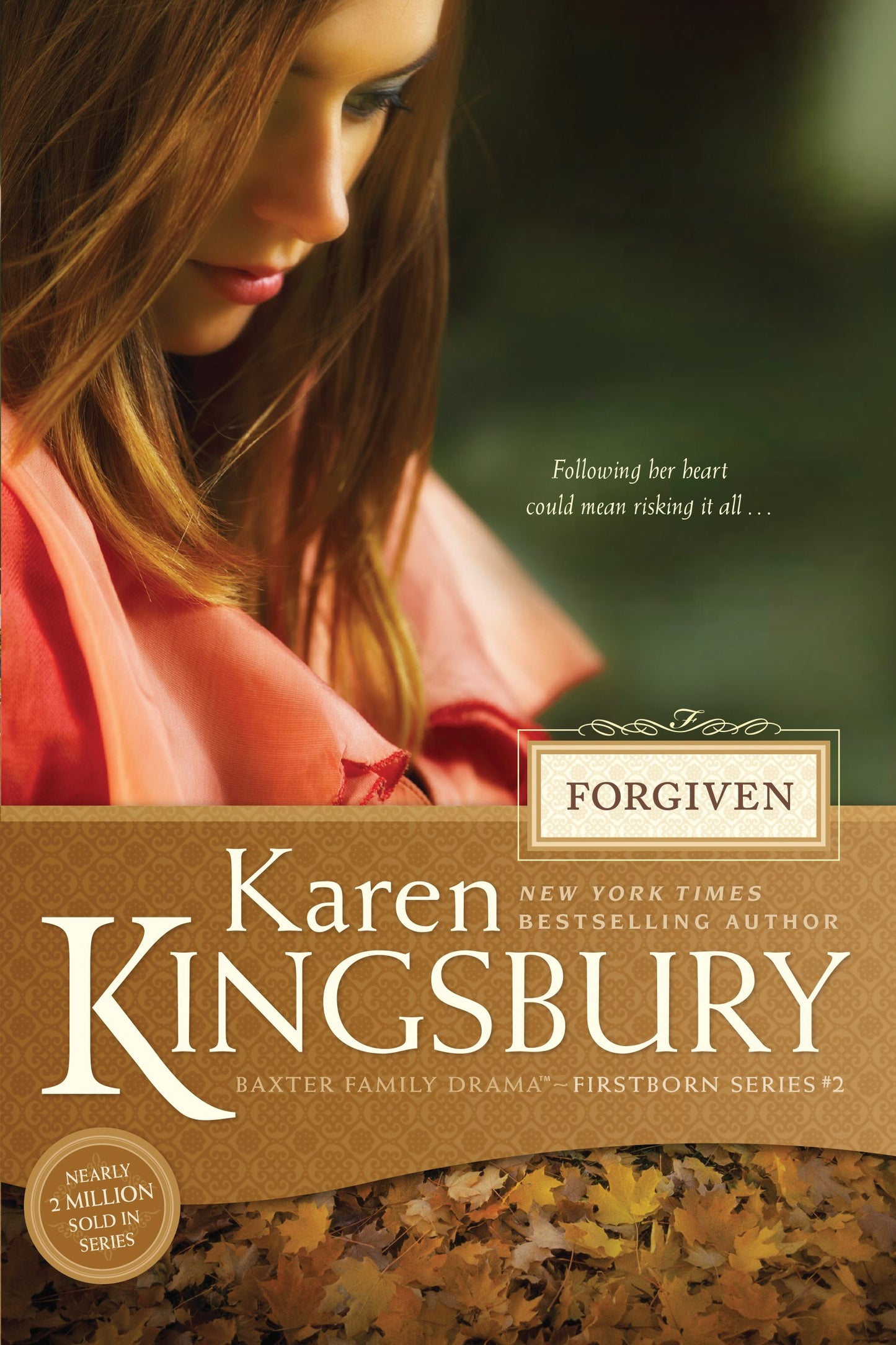 Forgiven (Baxter Family Drama--Firstborn Series) - 769