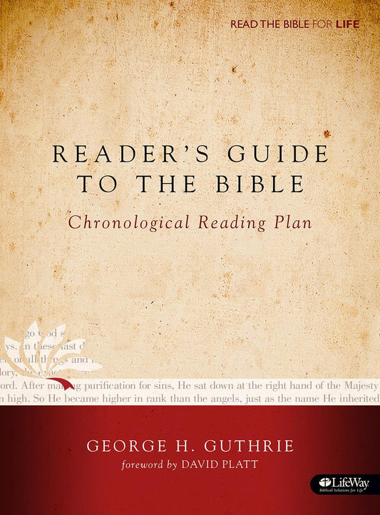 Reader’s Guide to the Bible: A Chronological Reading Plan