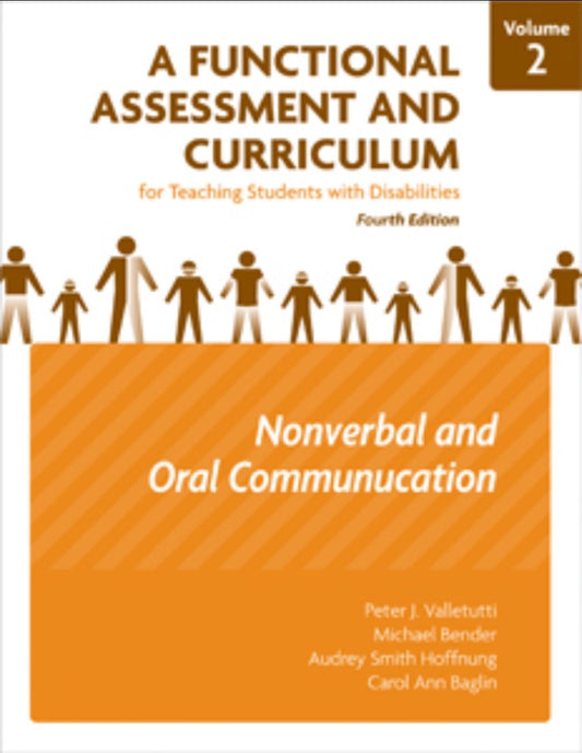 A Functional Assessment & Curriculum for Teaching Students With Disabilities