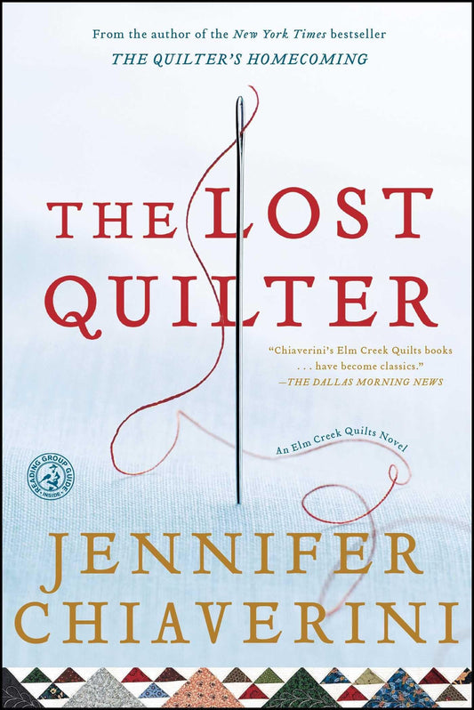 The Lost Quilter: An Elm Creek Quilts Novel (14) (The Elm Creek Quilts) - 2053