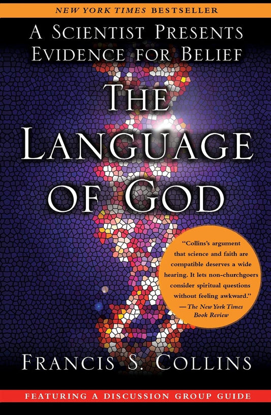 The Language of God: A Scientist Presents Evidence for Belief - 2583
