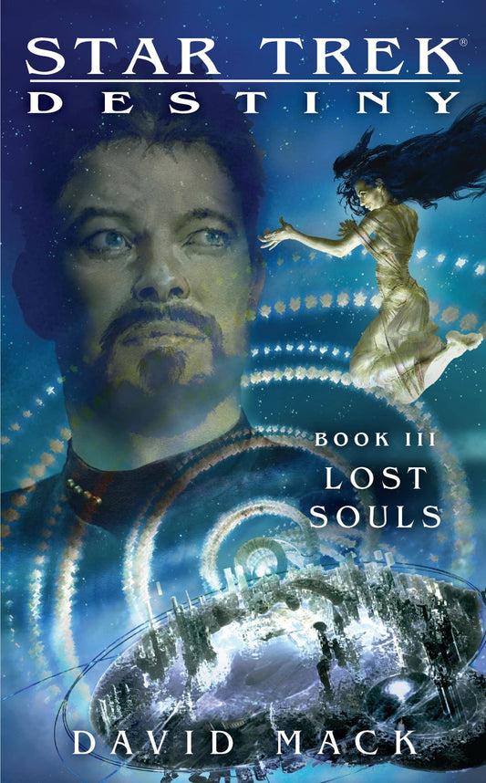 Lost Souls (Star Trek: Destiny #3) - 1349