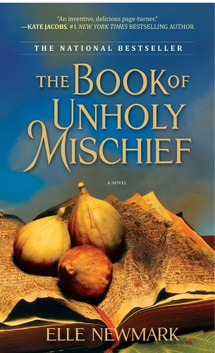 The Book of Unholy Mischief: A Novel - 5128