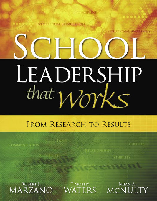School Leadership That Works: From Research to Results - 1677